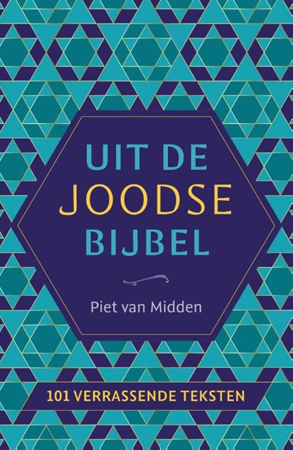 Uit de Joodse Bijbel, Piet van Midden - Paperback - 9789043545402