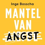 Mantel van angst - Inge Bosscha - 9789043545440