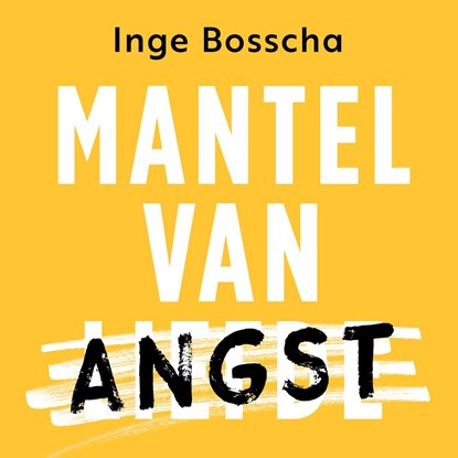 Mantel van angst, Inge Bosscha - Luisterboek MP3 - 9789043545440