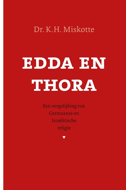 Edda en Thora, K.H. Miskotte - Ebook - 9789043545464
