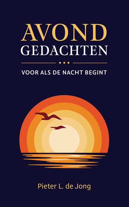 Avondgedachten, Pieter L. de Jong - Gebonden - 9789043545686