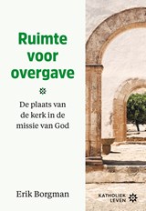 Ruimte voor overgave - E Borgman - 9789043545778