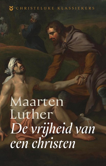 De vrijheid van een christen, Maarten Luther - Ebook - 9789043545808