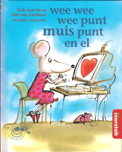 Wee wee wee punt muis punt en el, Erik van Os ; Elle van Lieshout - Gebonden - 9789043701501