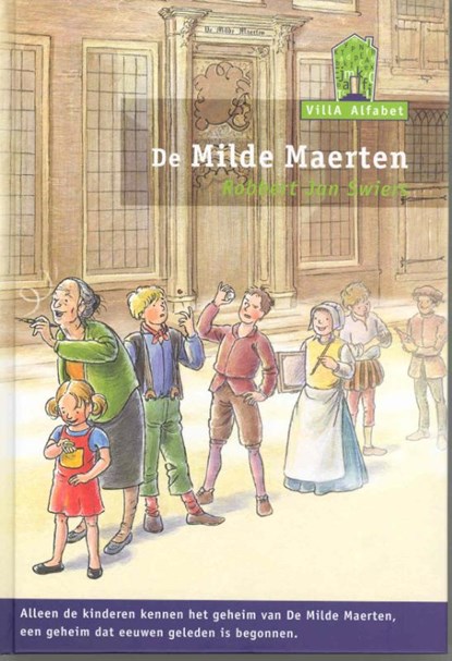 De milde Maerten, Robbert Jan Swiers - Gebonden - 9789043702133