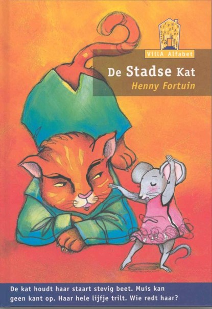 De Stadse kat, Henny Fortuin - Gebonden - 9789043702454
