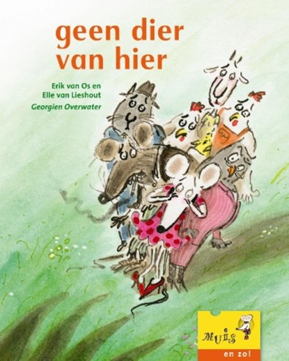 Geen dier van hier, Erik van Os ; Elle van Lieshout - Gebonden - 9789043703437