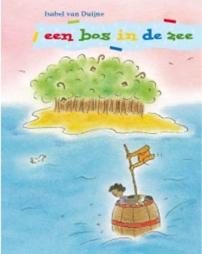 Een bos in de zee, Isabel van Duijne - Gebonden - 9789043703536