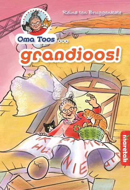 Oma Toos grandioos, Reina ten Bruggenkate - Gebonden - 9789043704601