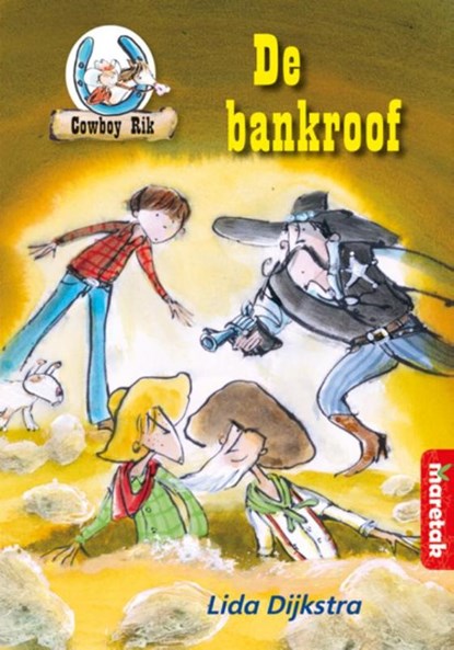 De bankroof, Lida Dijkstra - Gebonden - 9789043704632