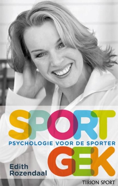 Sportgek, Edith Rozendaal - Ebook - 9789043900119