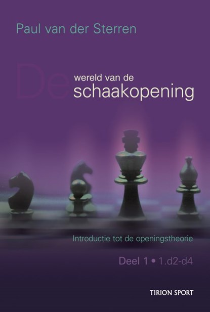 De wereld van de schaakopening, P. van der Sterren - Paperback - 9789043906500