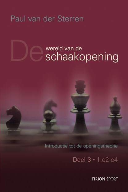 Wereld van de schaakopening 3, Paul van der Sterren - Paperback - 9789043909181
