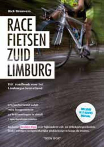 Racefietsen Zuid-Limburg, Rick Brauwers - Paperback - 9789043912891