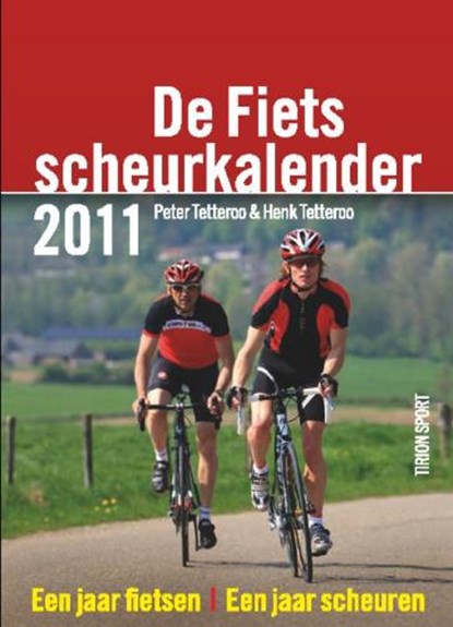 Fiets Scheurkalender / 2011, TETTEROO, P. & TETTEROO, H. - Paperback - 9789043913492