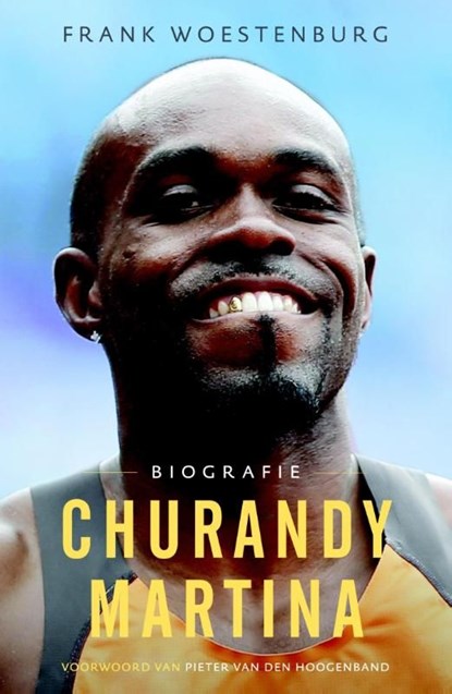 Churandy Martina - ik ben blij, Frank Woestenburg - Ebook - 9789043915632