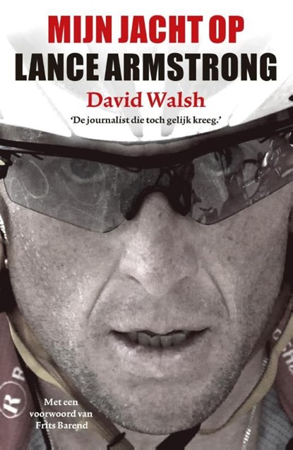 Mijn jacht op Lance Armstrong, David Walsh - Ebook - 9789043915991