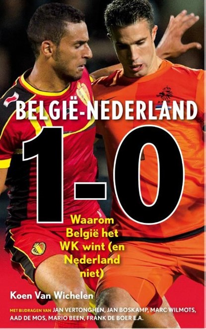 Belgie - Nederland 1-0, Koen van Wichelen - Ebook - 9789043917025