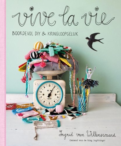 Vive la vie, Ingrid van Willenswaard - Ebook - 9789043917476