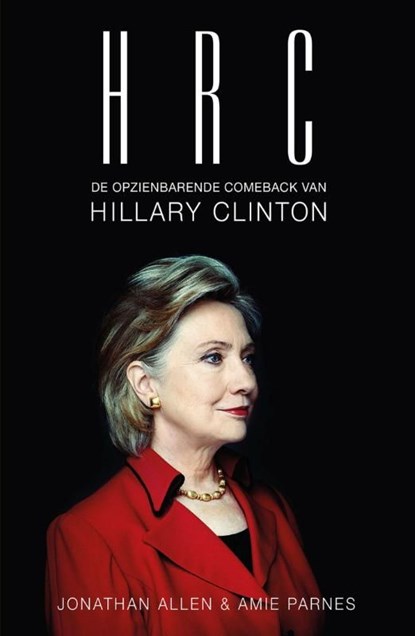 HRC, Jonathan Allen ; Amie Parnes - Ebook - 9789043917599