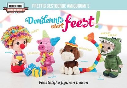 DenDennis viert feest!, DenDennis - Paperback - 9789043917872