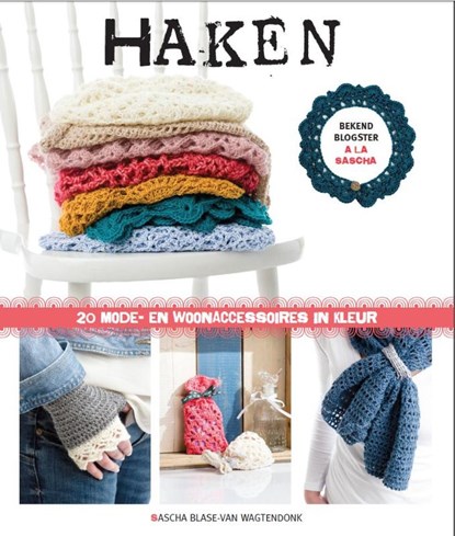Kant haken, Sascha Blase-van Wagtendonk - Paperback - 9789043918282