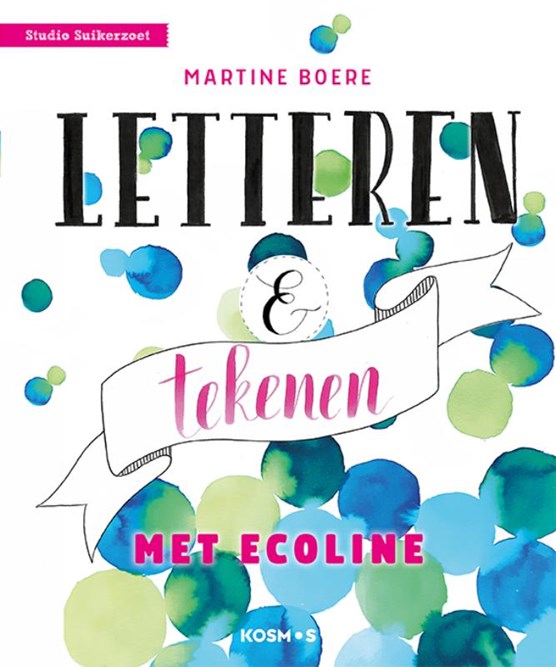 Letteren & tekenen met ecoline