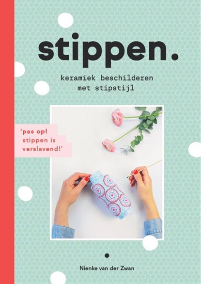 Stippen., Nienke van der Zwan - Paperback - 9789043920582
