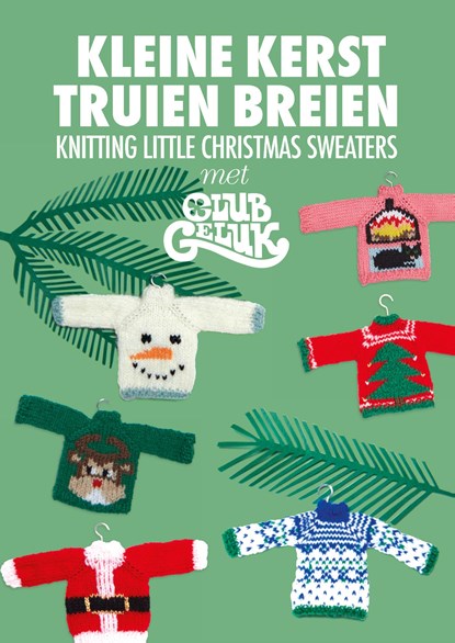 Kleine kersttruien breien, Marieke Voorsluijs - Ebook - 9789043920711