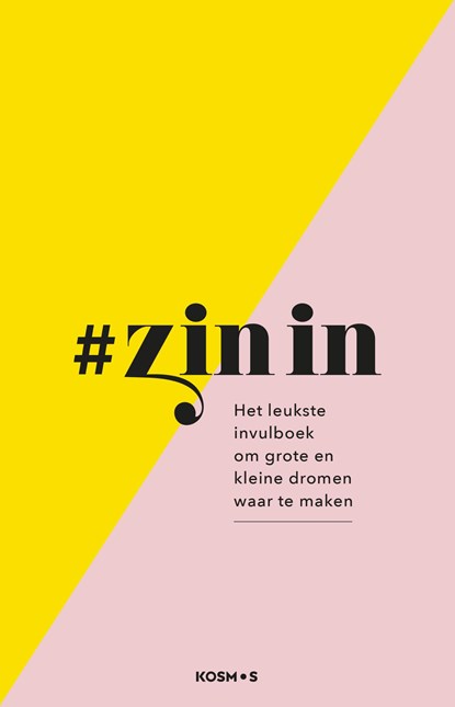 #zin in, Eva Reinders - Gebonden - 9789043920902