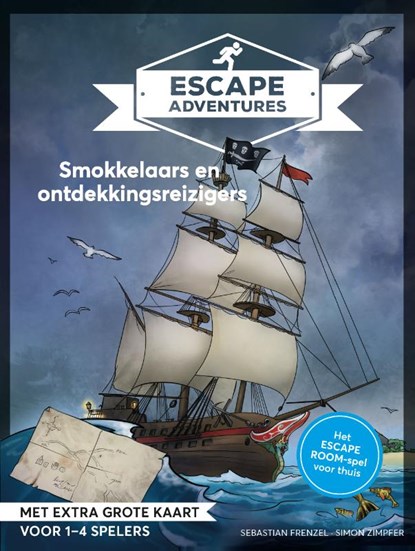 Escape adventures: Smokkelaars en ontdekkingsreizigers, Sebastian Frenzel ; Simon Zimpfer - Paperback - 9789043921152