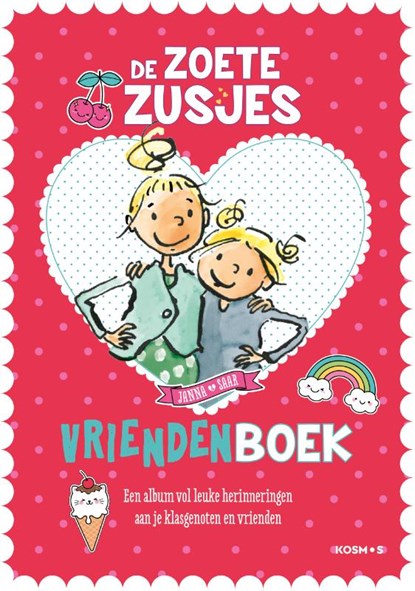 De Zoete Zusjes vriendenboek, Hanneke de Zoete - Gebonden - 9789043921558