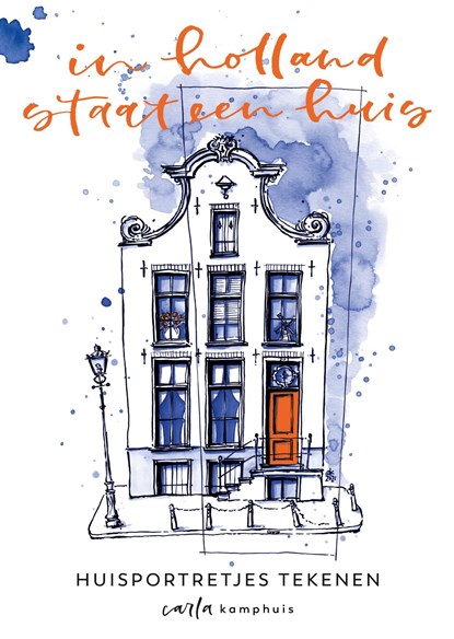 Huisportretjes tekenen, Carla Kamphuis - Ebook - 9789043922104