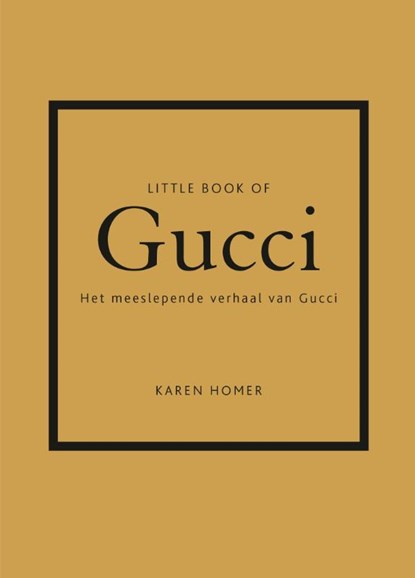 Little Book of Gucci, Karen Homer - Gebonden - 9789043922265