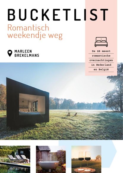 Bucketlist romantisch weekendje weg, Marleen Brekelmans - Paperback - 9789043922371