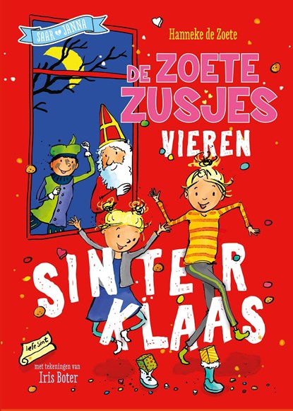 De Zoete Zusjes vieren Sinterklaas, Hanneke de Zoete - Ebook - 9789043922494