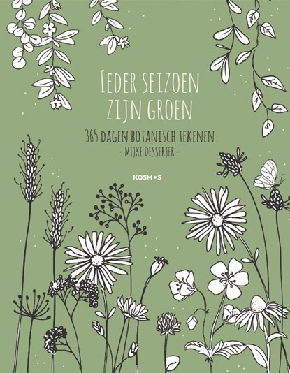 Ieder seizoen zijn groen, Mijke Desserjer - Gebonden - 9789043923064