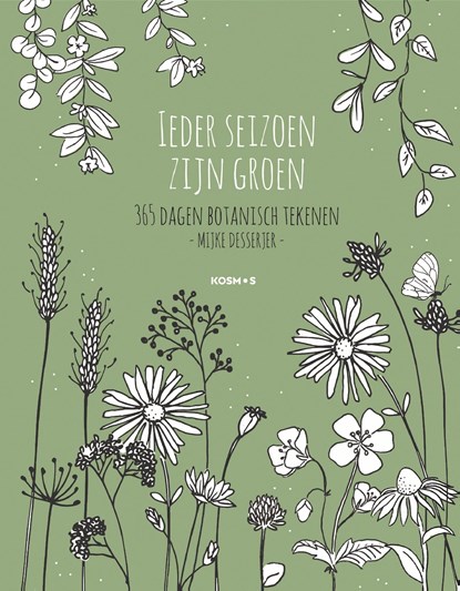 Ieder seizoen zijn groen, Mijke Desserjer - Ebook - 9789043923071