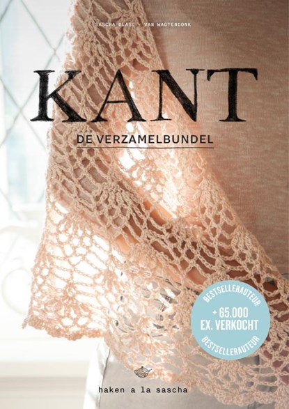 Kant haken à la Sascha, Sascha Blase-Van Wagtendonk - Paperback - 9789043923446