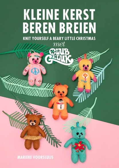 Kleine kerstberen breien met club geluk, Marieke Voorsluijs - Paperback - 9789043923682