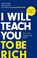 I Will Teach You To Be Rich, Ramit Sethi - Paperback - 9789043923743