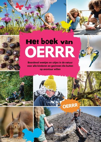 Het boek van OERRR, Natuurmonumenten - Paperback - 9789043923774