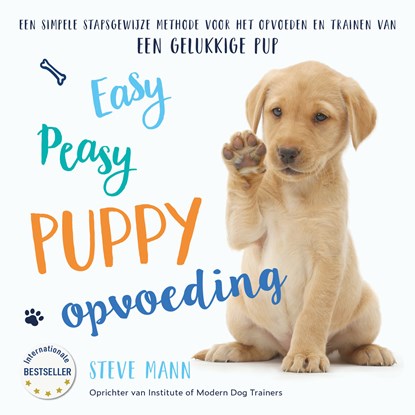 Easy Peasy puppy opvoeding, Steve Mann - Luisterboek MP3 - 9789043924122