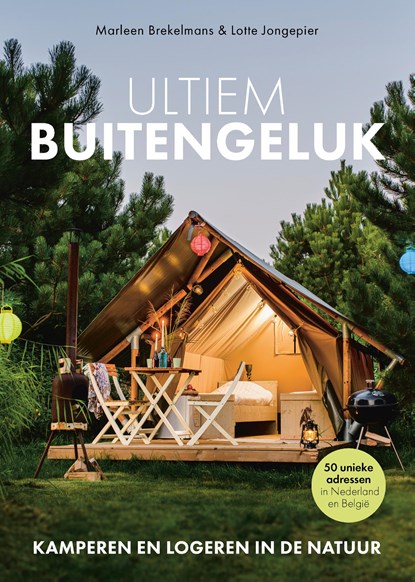 Ultiem buitengeluk, Marleen Brekelmans ; Lotte Jongepier - Ebook - 9789043924511