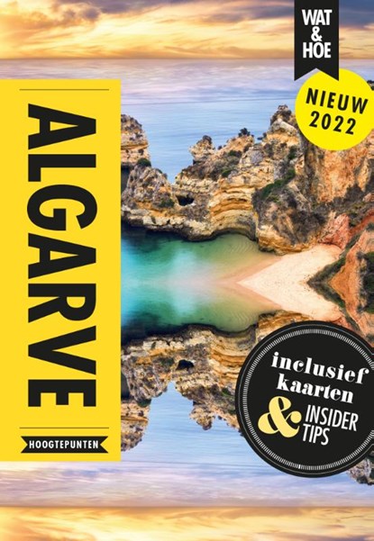 Algarve, Wat & Hoe Hoogtepunten - Paperback - 9789043924566