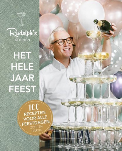 Rudolph's Kitchen Het hele jaar feest, Rudolph van Veen - Gebonden - 9789043924641