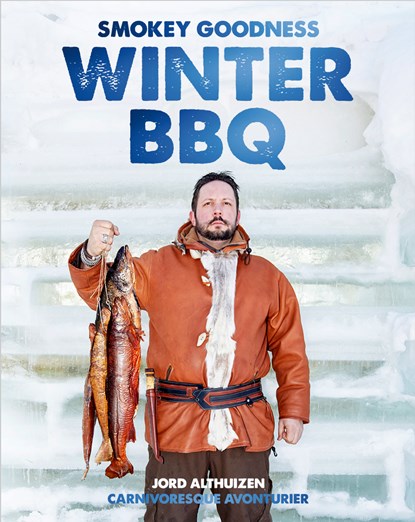 Smokey Goodness Winter BBQ, Jord Althuizen - Ebook - 9789043925051