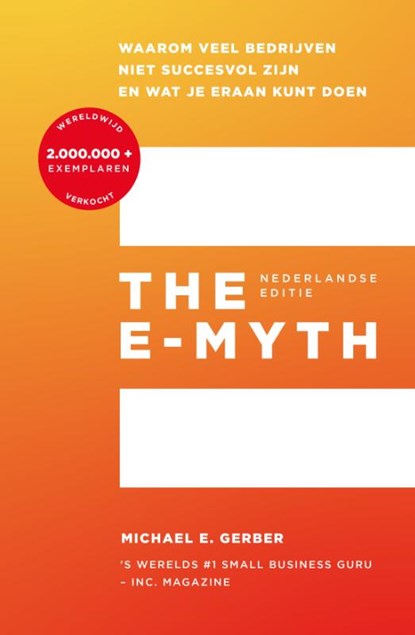 The E-Myth, Michael E. Gerber - Paperback - 9789043925464