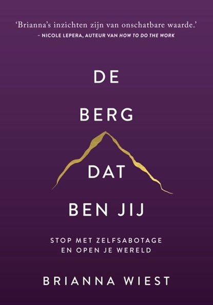 De berg, dat ben jij, Brianna Wiest - Ebook - 9789043925747