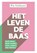 Het leven de baas, Pia Callesen - Paperback - 9789043925778